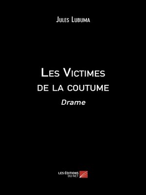 cover image of Les Victimes de la coutume